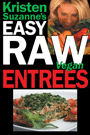 Raw Entrees